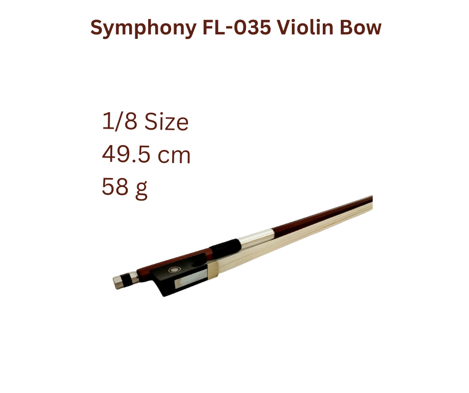 Symphony FL035 High quality Brazilwood Violin Bow - 1/8 size